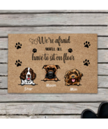 Personalized Dog Doormat, Gift For Dog Lovers - 3 Dogs - We&#39;re Afraid Yo... - $29.95
