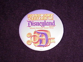 Honorary Citizen of Disneyland Pinback Button, Pin - $6.95