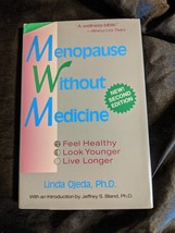 Menopause Without Medicine: Feel Healthy, Look Younger, Live Longer - $5.93