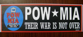 Bumper Sticker 3X9 POW/MIA Their War is not over Vet Veteran Vietnam War... - $9.98