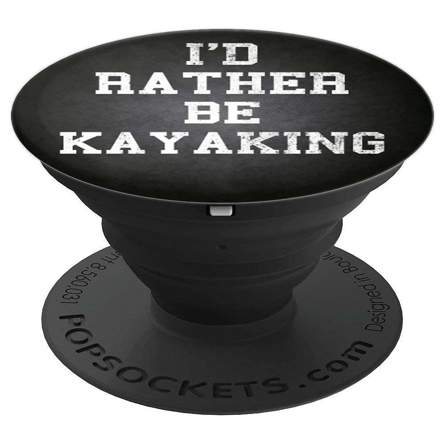 I'D Rather Be Kayaking Boating Gift For Women Kayak Kayaks Grip And Stand For Ph