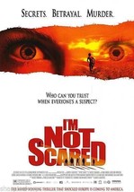 2003 I&#39;M NOT SCARED Gabriele Salvatores Motion Picture Promo Movie Poste... - $13.95