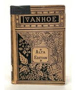 IVANHOE Alta Edition Book Late 19th Century - $37.39