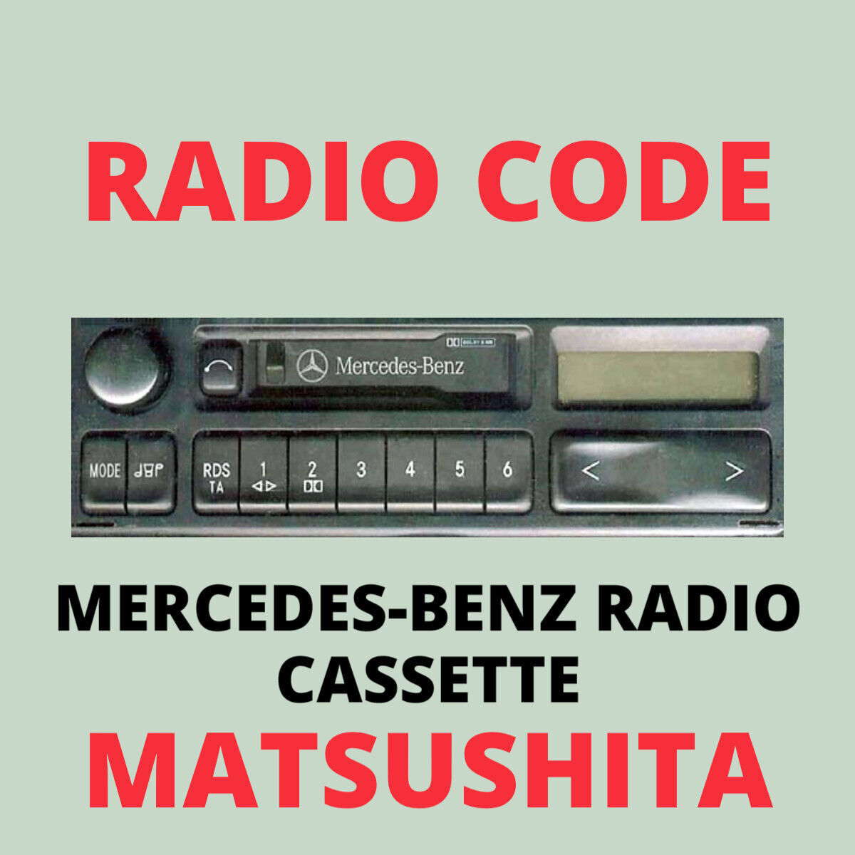 Radio Code Mercedes Benz Radio Cassette Panasonic Matsushita Pa9811