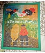 The adventures of a boy named Piccolo by Archil Sulakauri Translation Ly... - $12.17