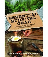  Essential Survival Gear: a Pro&#39;s Guide to Your Most Practical and Porta... - $19.95