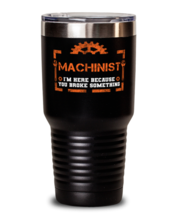 Unique gift Idea for Machinist Tumbler with this funny saying. Little miss  - $33.99