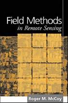Field Methods in Remote Sensing [Paperback] McCoy, Roger M. - $19.80