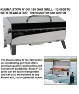 KUUMA STOW N&#39; GO 160 GAS GRILL - 13,000BTU W/REGULATOR, THERMOMETER AND ... - $229.95
