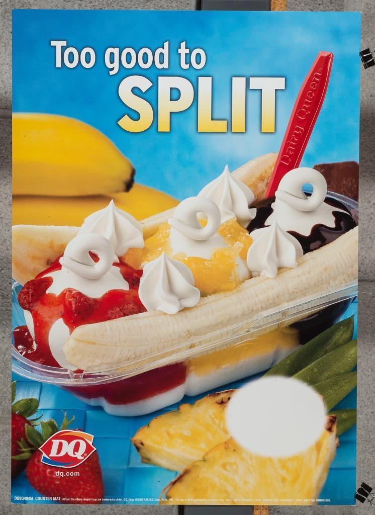 Dairy Queen Promotional Advertising Poster Too Good To Split Banana