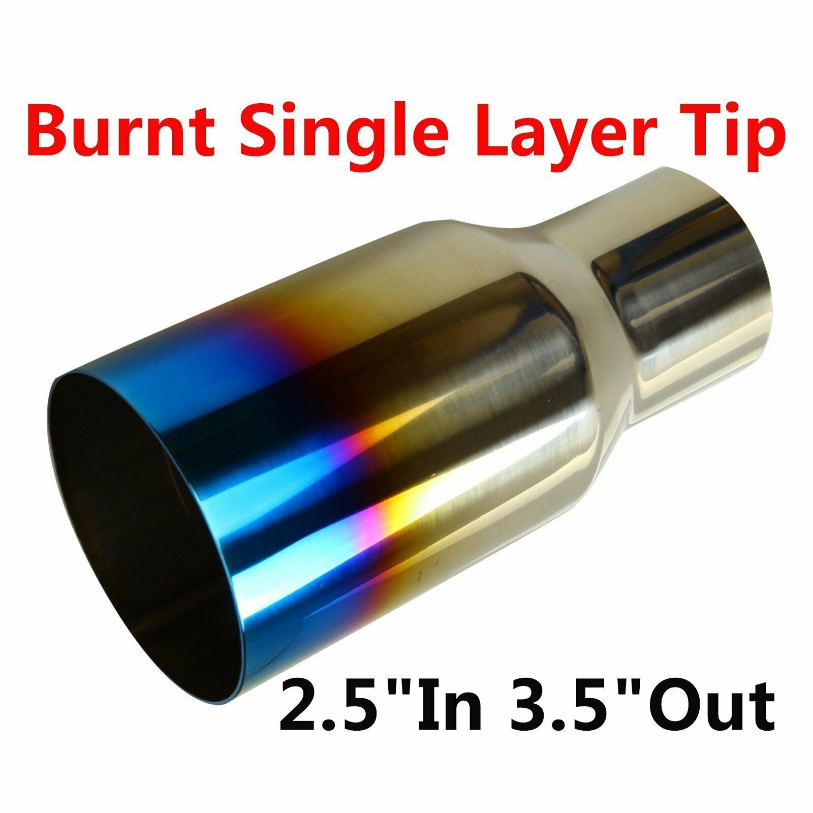 Blue Burnt Exhaust Single Layer Tip Polished Stainless Steel 2.5 In 3.5Out