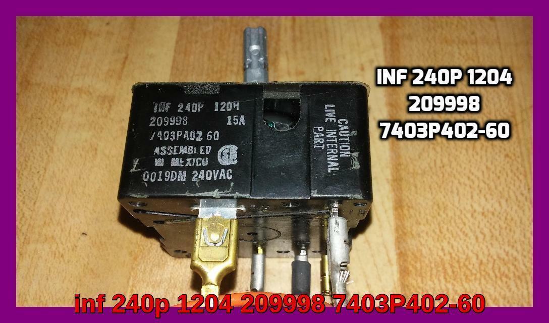 203650 INF 240p,4, 209998, 7403P402-60 ,JENN AIR SWITCH P# 7403P402-60 ...