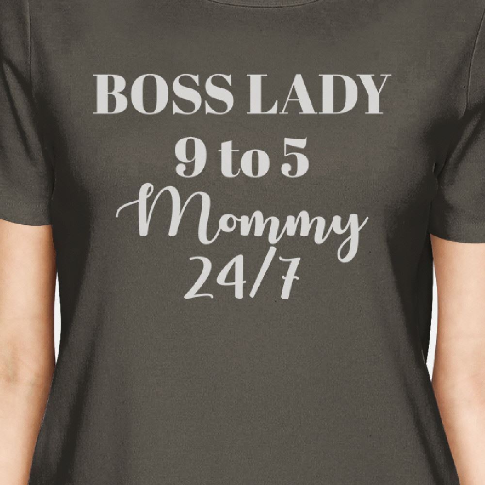 Boss Lady Mommy Women S Dark Grey Cotton T Shirt Funny Design Tee Tops