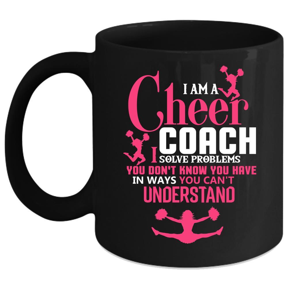 I Am A Cheer Coach Coffee Mug Lovely Coach Coffee Cup Drink 