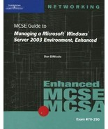 MCSE/MCSA Guide to Managing a Microsoft Windows Server 2003 Environment ... - $7.92