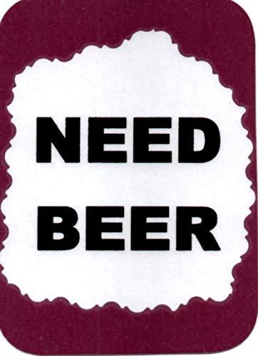 Need Beer 3 x 4 Love Note Humorous Sayings Pocket Card, Greeting Card Insert,