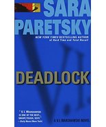 Deadlock: A V. I. Warshawski Novel [Mass Market Paperback] Paretsky, Sara - $7.16