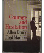 Courage and Hesitation: Notes and Photographs of the Nixon Administratio... - $11.36