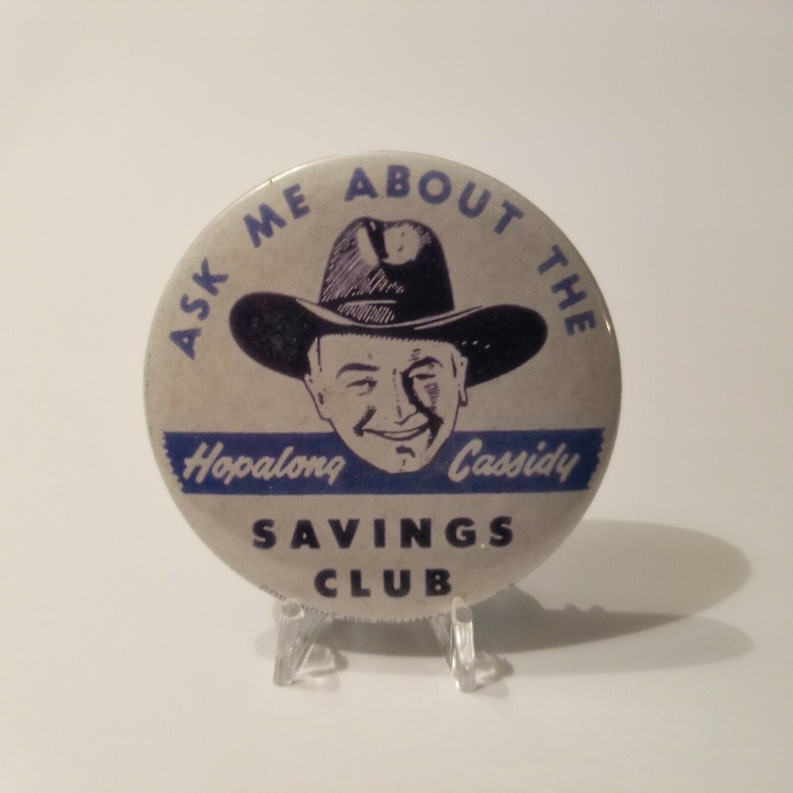 Primary image for Vintage Hopalong Cassidy Savings Club Bank Teller Button Badge Rare Blue