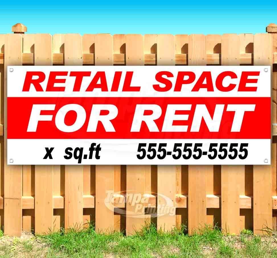 RETAIL SPACE FOR RENT CUSTOMIZE SQ FOOTAGE Advertising Vinyl Banner