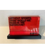ESPN Office Desk Plate  Without Sports What Would We Read in The Bathroo... - $12.86