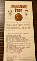 Uncirculated Lincoln-Kennedy Penny / Astonishing Coincidences Informatio... - $7.25
