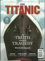 CENTENNIAL SPOTLIGHT MAGAZINE 2020, The Titanic The Truth About the Trag... - $4.95