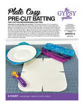 The Gypsy Quilter Plate Cozy Pre Cut Batting - $22.46