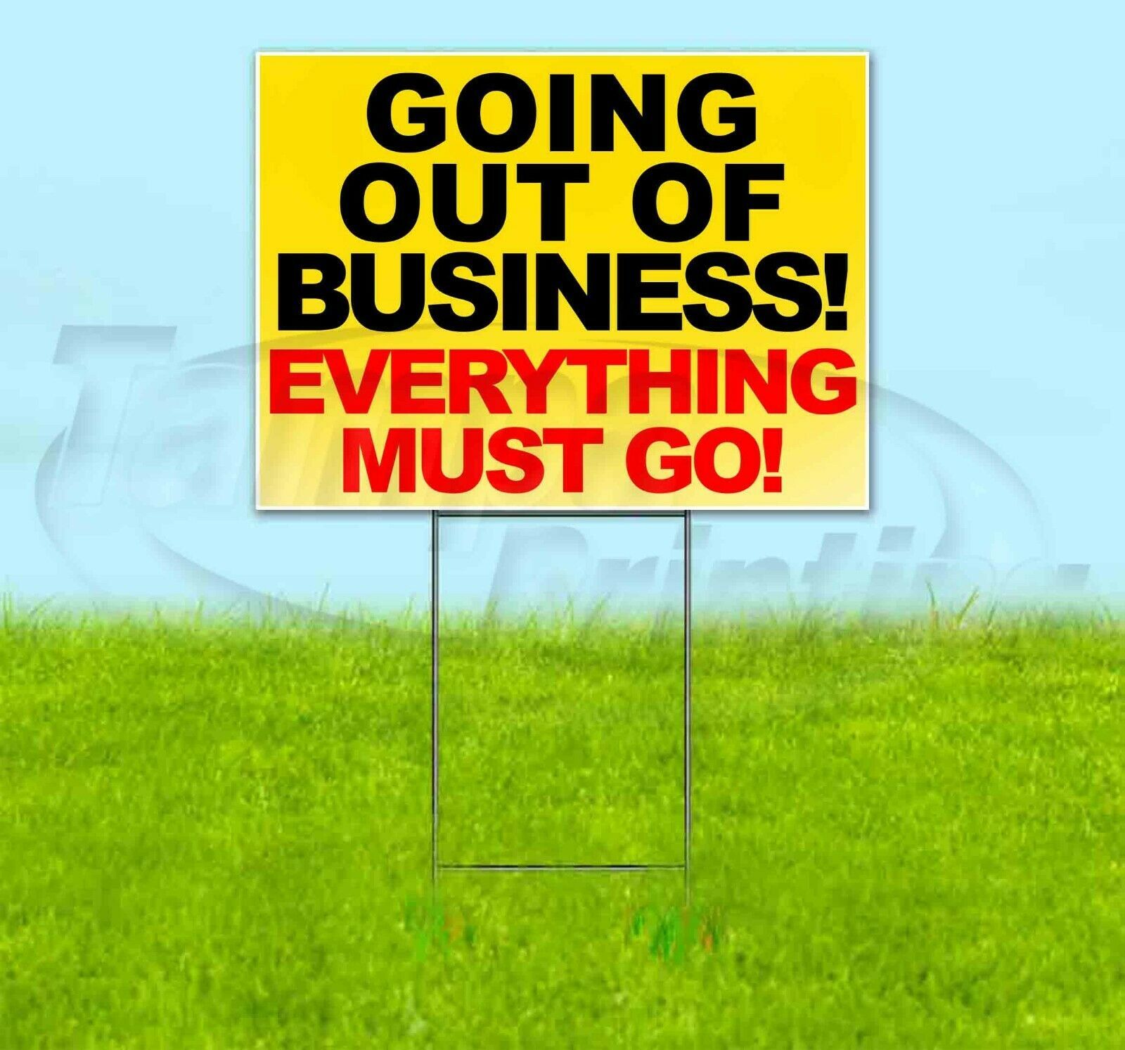 GOING OUT OF BUSINESS EVERYTHING MUST GO 18x24 Yard Sign Corrugated
