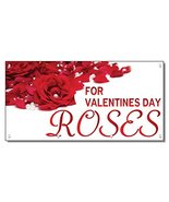 For Valentines Day Roses Business 13 Oz Vinyl Banner Sign With Grommets ... - $88.19