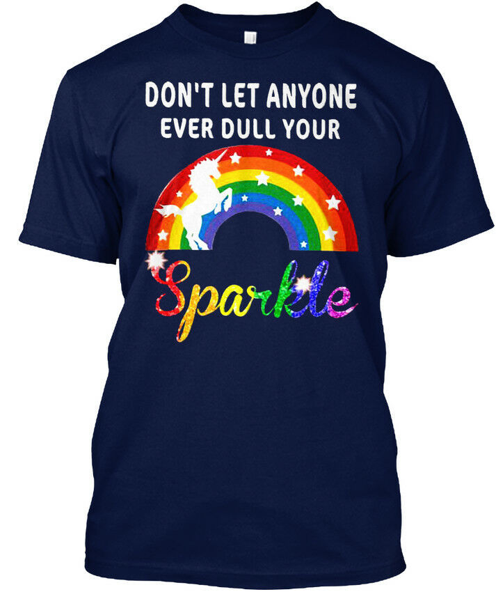 Cool Dont Let Anyone Ever Dull Your Sparkle - Don