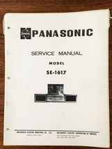 Panasonic SE-1617 Stereo System Service Manual *Original* - $15.70