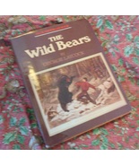 The Wild Bears, a Non-Fiction Reference Book by George Laycock (1986), N... - $14.95