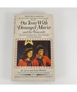 On Tour With Donny &amp; Marie by Lynn &amp; Lisa Roeder 1977 Illustrated PB Tem... - $6.99