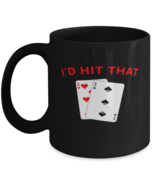 Coffee Mug Funny I&#39;d Hit That Poker  - $19.95