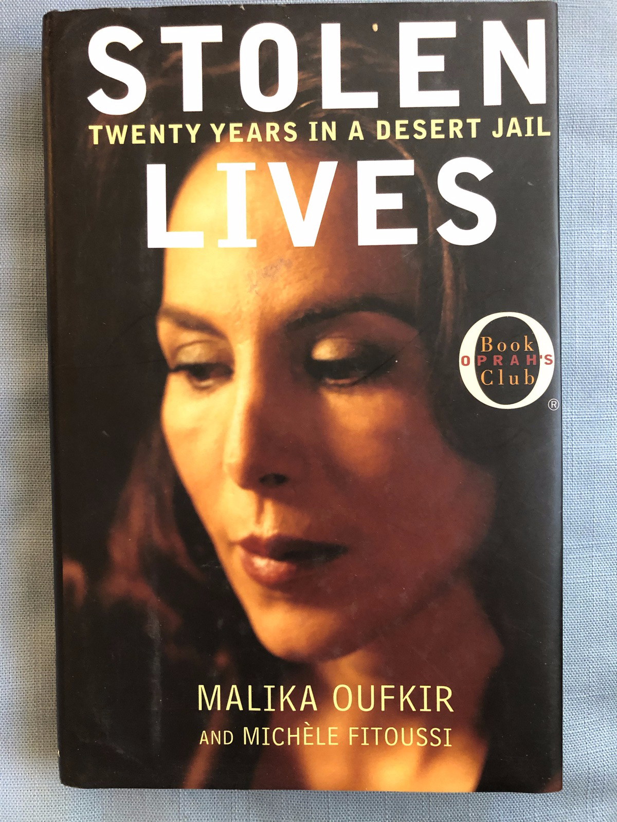 Primary image for Stolen Lives - Twenty Years In a Desert Jail  Hardcover (True Story)
