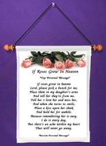 If Roses Grow In Heaven (daughter)(1057-1) - $19.99