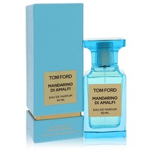 Tom Ford Mandarino Di Amalfi by Tom Ford Eau De Parfum Spray (Unisex) 1.... - $268.17