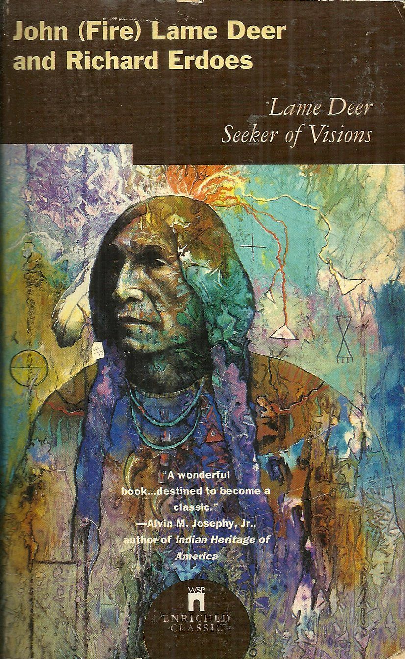 LAME DEER SEEKER OF VISIONS LAKOTA NATIVE AMERICAN HOLY MAN & CULTURE Everything Else