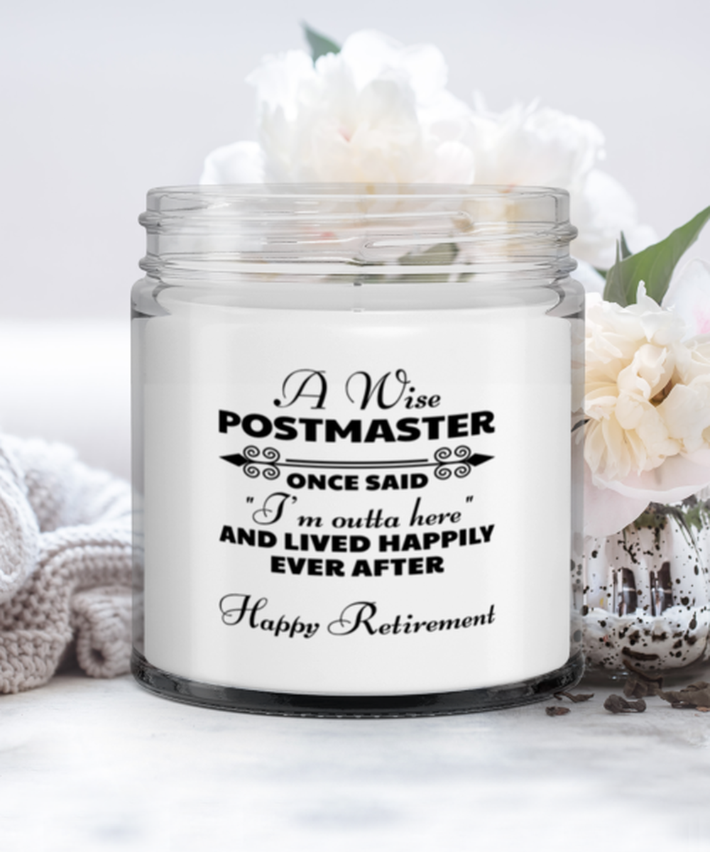 Postmaster Retirement Candle - Wise Once Said I'm Outta Here And Lived Happily
