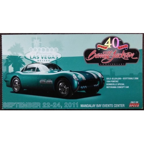 2011 BarrettJackson Ticket 40th Anniversary at Mandalay Bay Las Vegas