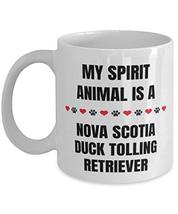 Dog Mugs For Dog Lovers Funny My Spirit Animal Is A Nova Scotia Duck Tolling Ret - $19.75