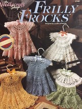 Frilly Frocks: crochet patterns lacy dresses for baby girls 0-12 months - $34.86