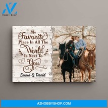 Personalized Canvas, Custom Photo Canvas, My Favorite In All The World Is Next T - $49.99