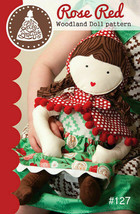 Doll Pattern ROSE RED WOODLAND DOLL Moda LELLA BOUTIQUE - $7.92
