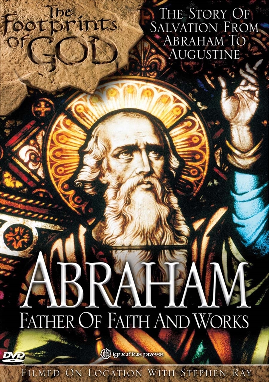 The footprints of god   series   dvd   abraham   father of faith and works