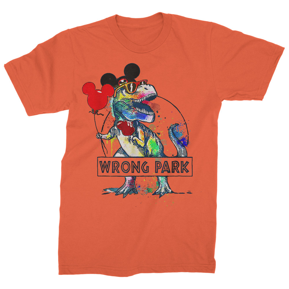Wrong Park - Funny Dinosaur Wrong Park Gifts T-Shirt - T-Shirts, Tank Tops