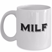 MILF Mom Gift 11 oz Mother Funny Coffee Mug Cool Typography Ceramic White Cup  - $19.55