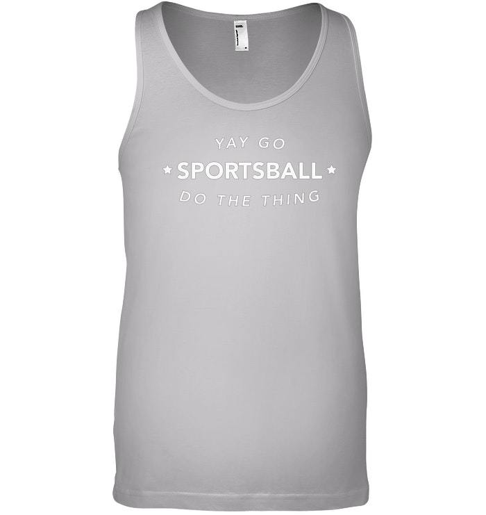 go sportsball shirt