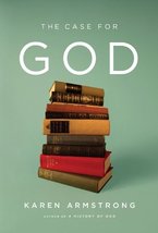 The Case for God Armstrong, Karen - $29.99
